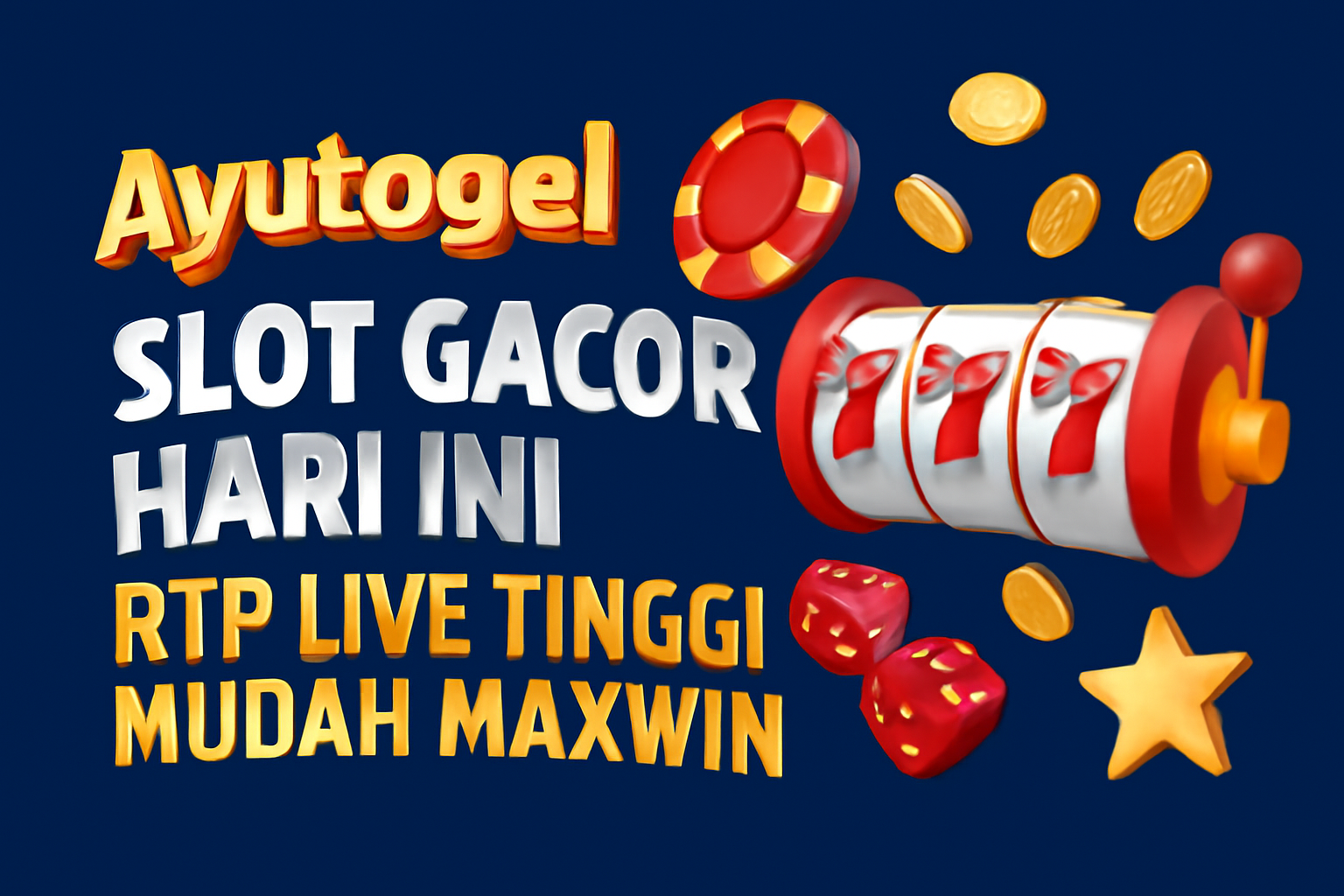 Ayutogel Slot Gacor Hari Ini RTP Live Tinggi Mudah Maxwin